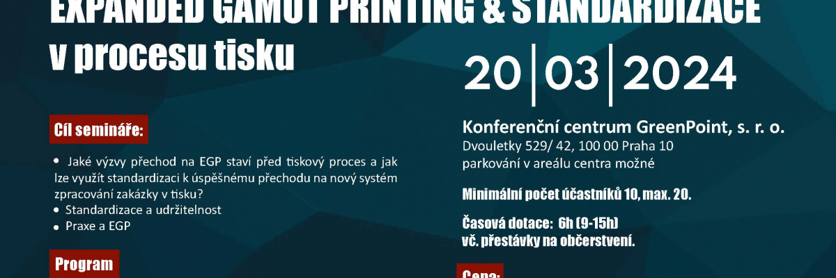 Seminář EXPANDED GAMUT PRINTING & STANDARDIZACE v procesu tisku